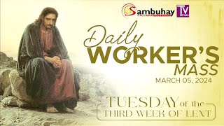 Sambuhay TV Mass  Tuesday of the Third Week of Lent  March 5 2024 [upl. by Ennovoj936]