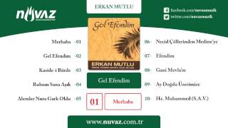 Erkan Mutlu  Merhaba [upl. by Cliff]