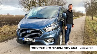 Ford Tourneo Custom PluginHybrid 2020 Review Test Fahrbericht [upl. by Annol]