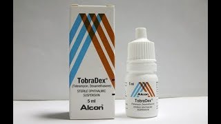 توبرادكس قطرة مرهم مضادة لالتهابات العين Tobradex Eye Drops [upl. by Franny]