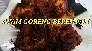 AYAM GORENG BEREMPAH [upl. by Coraline]