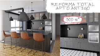 REFORMA APARTAMENTO ANTIGO 300 m2 [upl. by Lorena]