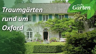 Traumgärten rund um Oxford Gartenreise nach England  MDR Garten [upl. by Graig]