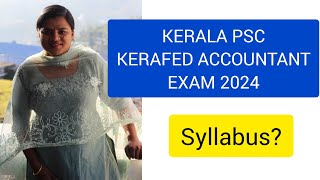 KERALA PSC ACCOUNTANT KERAFED SYLLABUS DETAILSKERAFED ACCOUNTANT SYLLABUS 2024Your guide [upl. by Jaqitsch]