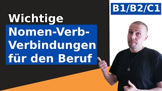 Besser im Büro kommunizieren  Wichtige NomenVerbVerbindungen für den Beruf  B2C1C2 [upl. by Kazimir]