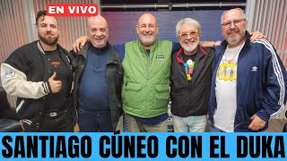 🔴 SANTIAGO CÚNEO CON EL DUKA EN VIVO  LA JUNTADA DEL DOMINGO 29924 [upl. by Judsen]