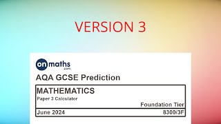 UPDATED June 2024 Predicted Maths GCSE Paper 3 Calculator AQA Foundation Calculator Exam 83003F [upl. by Evod]