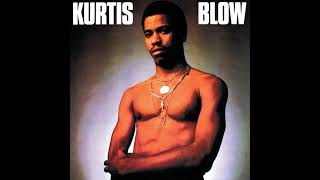 Kurtis Blow  The Breaks [upl. by Tedra]