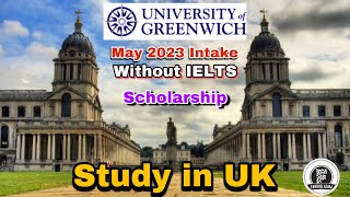 University of Greenwich May 2024 intake UK  Without IELTS I Admission  Scholarship  Farooq Azam [upl. by Nahaj]