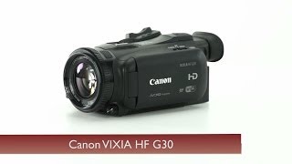 Canon VIXIA HF G30 [upl. by Onaimad717]