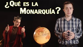 ¿Qué es la Monarquía [upl. by Triley]