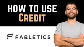 ✅ How Do I Use Fabletics Store Credit How To Use Fabletics Store Credit [upl. by Nahtahoj]