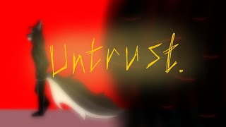 untrust  animation meme  vent [upl. by Teresa]