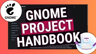 The GNOME Project Handbook  Contribute to Linux [upl. by Matthia664]