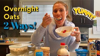 Easy Overnight Oats Recipe  Two Ways  Healthy Breakfast [upl. by Amity]