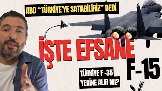 ABD Türkiyeye Efsaneyi Teklif Etti  F15 Nasıl Bir Uçak Türkiyeye Ne Katar [upl. by Aikenat]