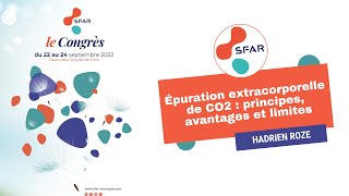 Épuration extracorporelle de CO2  principes avantages et limites  HROZE  SFAR [upl. by Atilrep96]