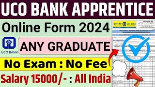 UCO Bank Apprentice Online Form 2024 Kaise Bhare ¦¦ How to Fill UCO Bank Apprentice Online Form 2024 [upl. by Hotchkiss889]