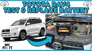 How to Test amp Replace Battery on a Toyota Rav4 20072012 3rd Generation [upl. by Betsy]