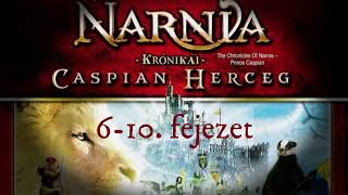 Narnia krónikái Caspian herceg 610 [upl. by Holli]