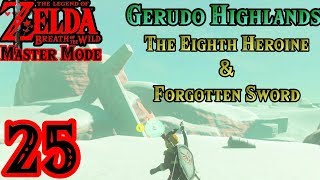 Zelda BotW MASTER MODE 25  Gerudo Highlands [upl. by Hynes]