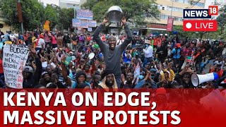 Kenya News Live  Kenya Protest Against AntiTax Bill Live  Nairobi Kenya Today  News18  N18L [upl. by Kneeland]