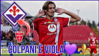 COLPANI È DELLA FIORENTINA  REAZIONE DI UN TIFOSO VIOLA💜⚜️ [upl. by Aisela]