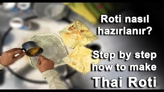 ThaiStyle Roti Bread  โรตีกล้วยหอม  Roti nasıl hazırlanır [upl. by Odab]