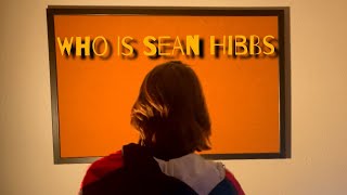 Who is Sean Hibbs S2 Ep4 [upl. by Moir624]