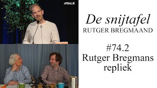 De snijtafel  Rutger Bregmans repliek 742 [upl. by Meeker74]