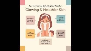 Tips For Cleaning amp Washing Your Face For Glowing amp Healthier Skin [upl. by Madonna377]