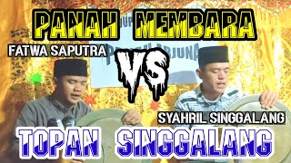 SALAWAT DULANG quotKOMPROMIquot PANAH MEMBARA VS TOPAN SINGGALANG [upl. by Anilegnave]