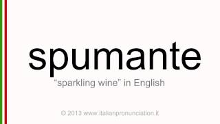 Italian pronunciation of spumante sparkling wine [upl. by Inhoj]