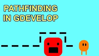 How To Use Basic Pathfinding In GDevelop Easy [upl. by Nyladnek637]