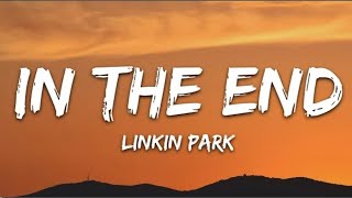 In The End Vocals Only  Lyrics  Linkin Park  Mike Shinoda amp Chester Bennington [upl. by Raamaj]