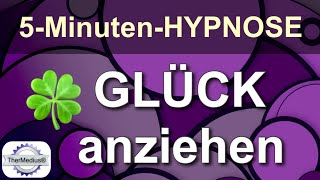 Hypnose Glück anziehen [upl. by Staci]