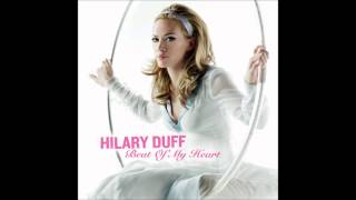 Hilary Duff  Beat Of My Heart Karaoke  Instrumental with backing vocals and lyrics [upl. by Annaoi]