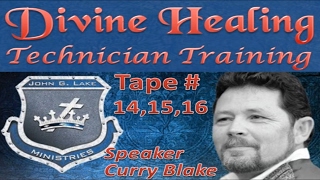 Divine Healing Technician Training Tape 141516 John G Lake Ministries [upl. by Leanna]