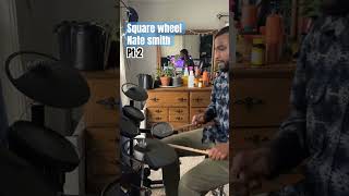 Square wheel by Nate smith and kinfolk drum cover practice pt 2 [upl. by Ru]