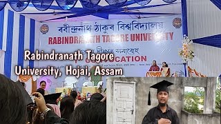 Convocation at RTURabindranath Tagore UniversityHojaiAssam8april 2024Sweet insaan [upl. by Etnoid]