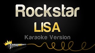 LISA  Rockstar Karaoke Version [upl. by Amerigo]