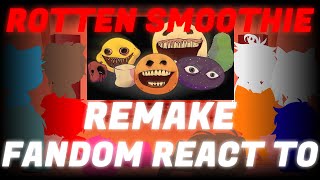 Fandom react to FNF vs Annoying Orange Rotten Smoothie REMAKE [upl. by Yelroc702]