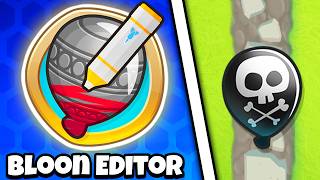 The BLOON EDITOR in Bloons TD 6 [upl. by Ginelle]