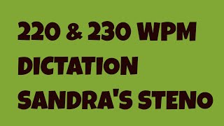 220  230 WPM ON WHAT CAUSES HESITATION SANDRAS STENOGRAPHY amp SHOURTHAND [upl. by Eanil526]