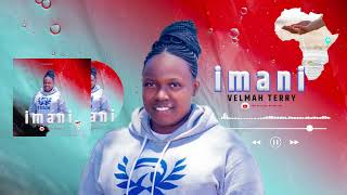 IMANI BY VELMAH TERRYOfficial audio [upl. by Ahsiliw276]