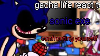 【gacha au】gacha life react to fnf sonic exe quotconfronting yourselfquot [upl. by Eicram]