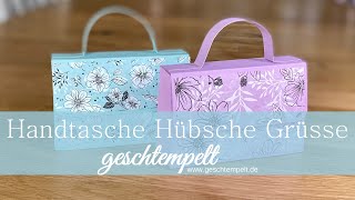 Handtasche Hübsche Grüsse  eine Anleitung für eine Tasche mit den Produkten von Stampin Up [upl. by Inafit]