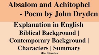 Absalom and Achitophel Poem by John Dryden Background story  Summary in English  Characters [upl. by Jonna132]