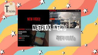 Netflix Intro  Free Tutorial and Free Templates For Android amp iOS  John Andrei Reyes [upl. by Alley813]