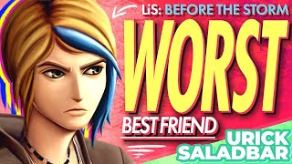 Life is Strange Before the Storm  The Worst Best Friend [upl. by Huey]